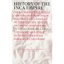 History of the Inca Empire: An Account of the Indians' Customs and Their Origin, Together with a Treatise on Inca Legends, History, and Social Institutions (Texas Pan American Series)