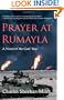 Prayer at Rumayla: A Novel of the Gulf War