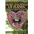 The Secret Teachings of Plants: The Intelligence of the Heart in the Direct Perception of Nature