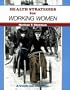 Health Strategies for Working Women (50-Minute Book)