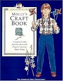 Molly's Craft Book: A Look at Crafts from the Past With Projects You Can Make Today (American Girls Pastimes)