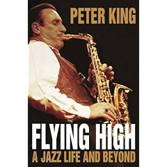 Flying High: A Jazz Life and Beyond
