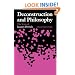 Deconstruction and Philosophy: The Texts of Jacques Derrida
