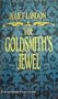The Goldsmith's Jewel