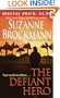 The Defiant Hero (Troubleshooters, Book 2)