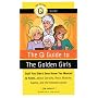 The Q Guide to The Golden Girls (Pop Culture Out There Guide)