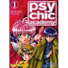 Psychic Academy, Tome 1 :