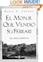 El monje que vendio su Ferrari (Spanish Edition)