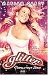 Glitter - Glanz eines Stars