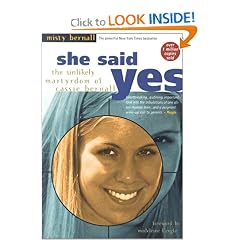 She Said Yes: The Unlikely Martyrdom of Cassie Bernall