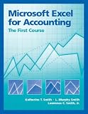 Microsoft Excel for Accounting: The First Course