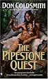 The Pipestone Quest: Spanish Bit Saga, Book 28 (Spanish Bit Saga)
