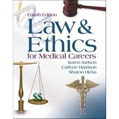 Law & Ethics for Medical Careers