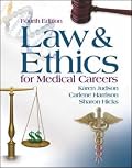 Law & Ethics for Medical Careers