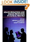 Health Promotion and Disease Prevention in Clinical Practice (HEALTH PROMOTION & DISEASE PREVENTION IN CLIN PRACTICE)