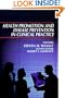 Health Promotion and Disease Prevention in Clinical Practice (HEALTH PROMOTION & DISEASE PREVENTION IN CLIN PRACTICE)