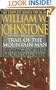 Trail of the Mountain Man/Reve (The Last Mountain Man)