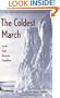 The Coldest March: Scott's Fatal Antarctic Expedition