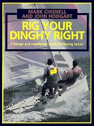 Rig Your Dinghy Right: A Design and Installation Guide for Racing Sailors