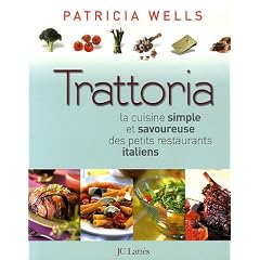 Trattoria : La cuisine simple et savoureuse des petits restaurants italiens