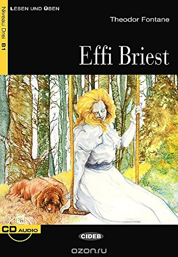 Effi Briest (lesen und üben) Effi Briest (lesen und üben)
