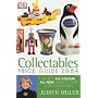 Collectables Price Guide 2004 (Judith Miller's Price Guides): The Best All-colour, All-new Guide to Over 5,000 Collectables