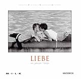 M.I.L.K. Liebe: Von ganzem Herzen - 