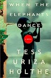 When the Elephants Dance