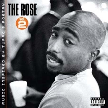 2pac - The Rose, Vol. 2 - Zortam Music