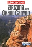Insight Guide Arizona & the Grand Canyon (Insight Guides Arizona and Grand Canyon)