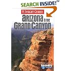 Click here to buy Insight Guide Arizona and the Grand Canyon (Insight Guides Arizona and Grand Canyon) by  John Gattuso and Brian Bell.