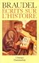 Ecrits Sur L'Histoire 1 (French Edition)