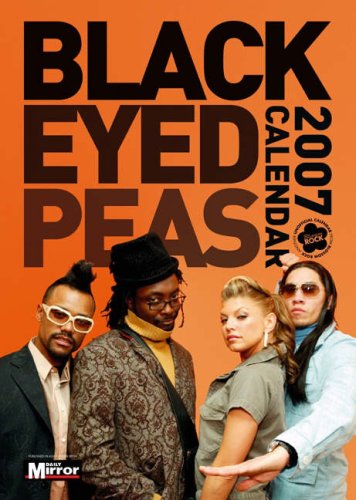 Black Eyed Peas / Fergie Calendar 2007 (Calendar)