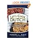 Let's Cook Dutch: A Complete Guide for the Dutch Oven Chef