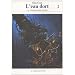 La Compagnie Noire : L'eau dort : Tome 2