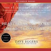 A Heartbreaking Work of Staggering Genius | [Dave Eggers]