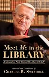 Meet Me in the Library: Readings from Eight Writers Who Shaped My Life