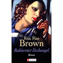 Rubinroter Dschungel: Roman