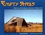 Empty Shells : The Story of Petaluma, America's Chicken City (Chicken House Chronicles)