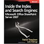 Inside the Index and Search Engines: Microsoft Office SharePoint Server 2007 (PRO-Developer)