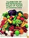 Handbook of the Nutritional Value of Foods in Common Units
