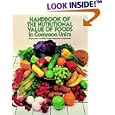 Handbook of the Nutritional Value of Foods in Common Units