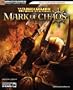 Warhammer: Mark of Chaos Official Strategy Guide
