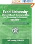 Excel University: Microsoft Excel Training for CPAs and Accounting Professionals: Volume 1: Featuring Excel 2010 for Windows