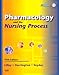 Pharmacology and the Nursing Process, 5e