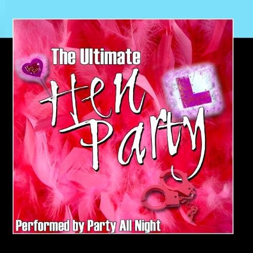 The Ultimate Hen Party