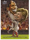 2008 Upper Deck Presidential Predictors #PP-7B Hillary Clinton & Barack Obama - Democratic Presidential Candidate Baseball Cards - MLB Baseball Trading Card in a Protective Screw Down Display Case!