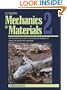 Mechanics of Materials 2, Third Edition: The Mechanics of Elastic and Plastic Deformation of Solids and Structural Materials