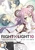 RIGHT×LIGHT10 (ガガガ文庫)