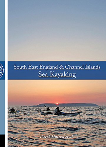 South East England & Channel Islands Sea Kayaking
